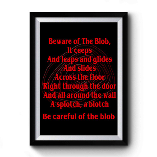 The Blob Theme Song Horror Movie Premium Poster