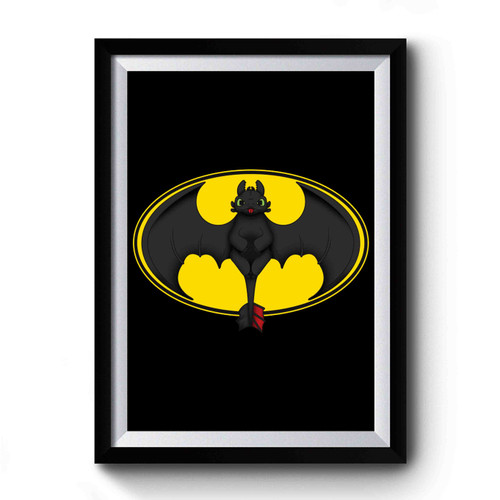 Toothless Batman How To Train Your Dragon 1 Premium Poster