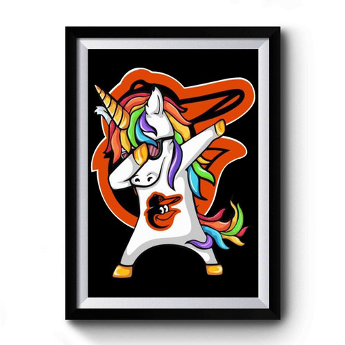 Unicorn Dabbing Baltimore Orioles Baseball Mlb Premium Poster