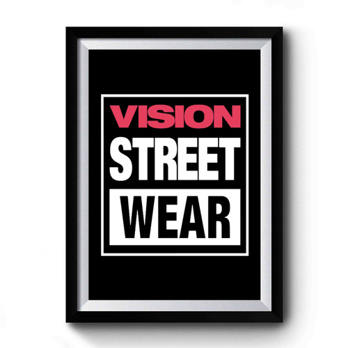 Vision Street Wear 80s Skateboarding Retro 1980s Premium Poster