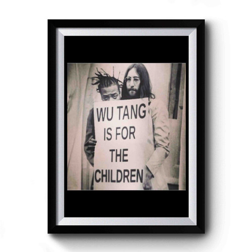 Wu- Tang Is For The Children Premium Poster