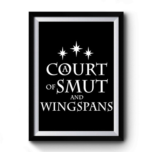 A Court Of Smut And Wingspans Premium Poster