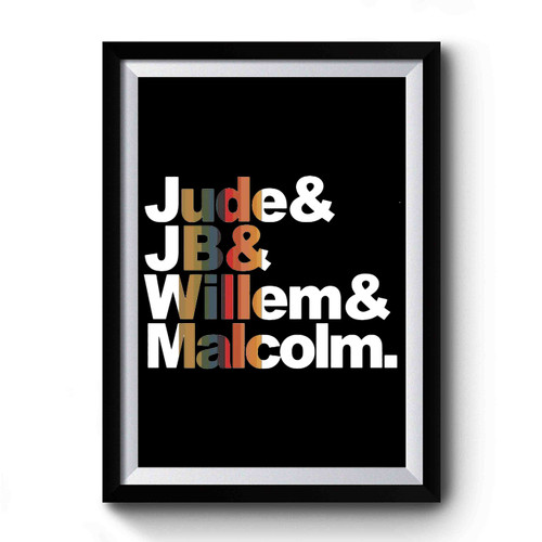 A Little Life Jude Jb Willem Malcolm Premium Poster