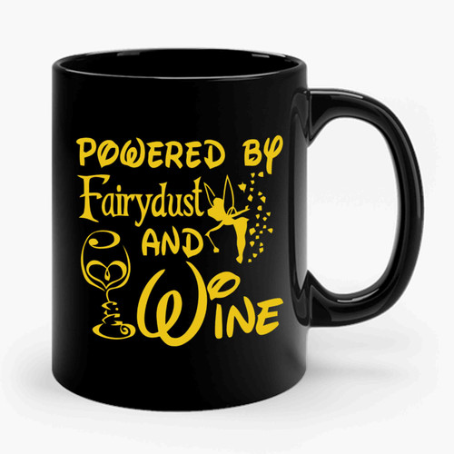 Powered By Fairydus And Wine Ceramic Mug