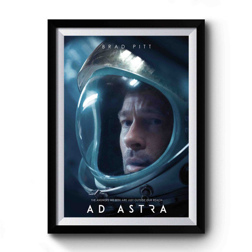 Ad Astra Brad Pitt Quotes Premium Poster