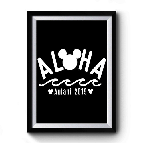 Aloha Disney Family Vacation Premium Poster