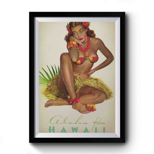 Aloha From Hawaii Premium Poster