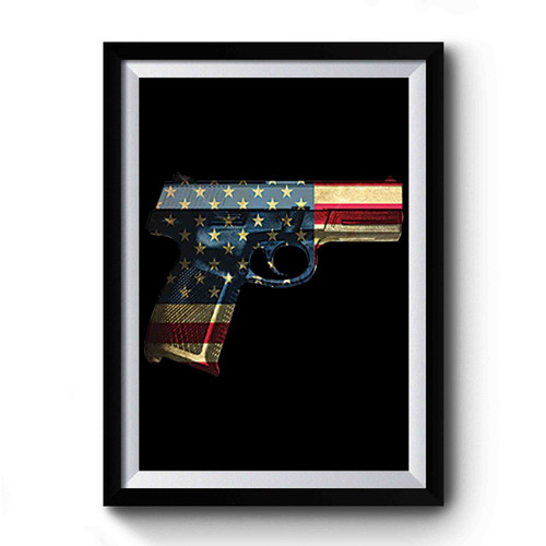 American Flag Gun 2nd Amendment 4th Of July Premium Poster