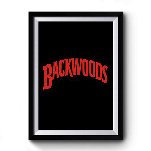 Backwoods Cigars Snack Logo Premium Poster