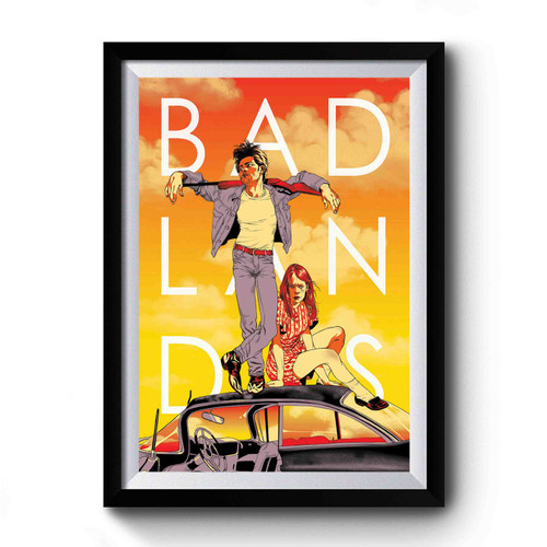 Badlands Movie Art Premium Poster