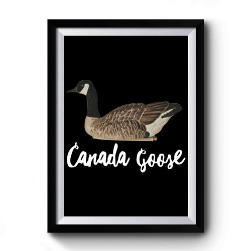 Canada Goose Animal Cute Premium Poster