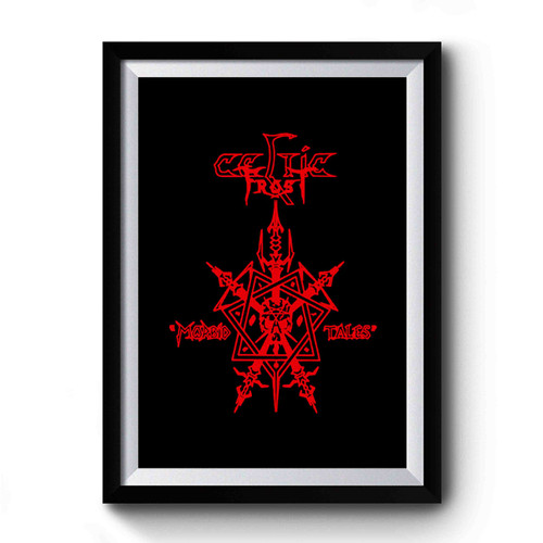 Celtic Frost Morbid Tales Black Metal Band Premium Poster