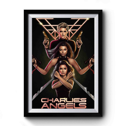 Charlies Angels 2019 1 Premium Poster