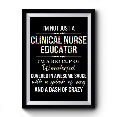 Clinical Nurse Educator Premium Poster