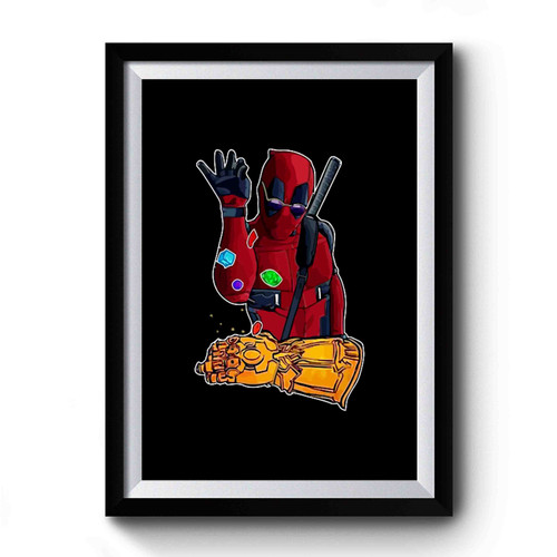 Deadpool Thanos Avengers Infinity War Parody Premium Poster