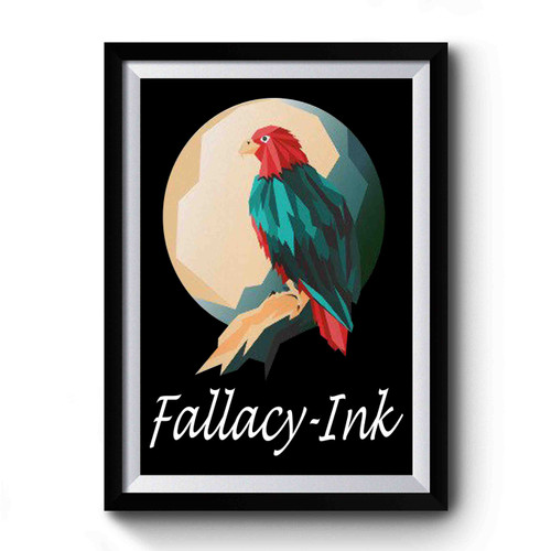Fallacy-Ink Premium Poster