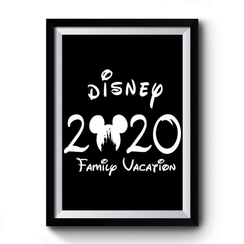 Family Disney Vacation Premium Poster