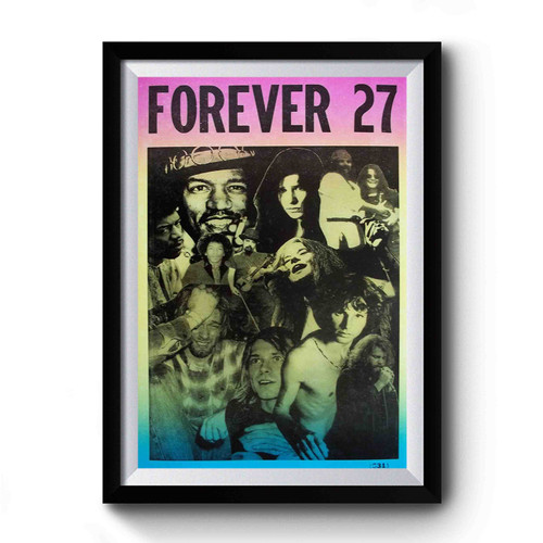 Forever 27 Singer Premium Poster