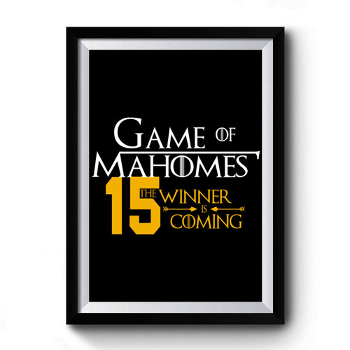 Game Of Mahomes Premium Poster