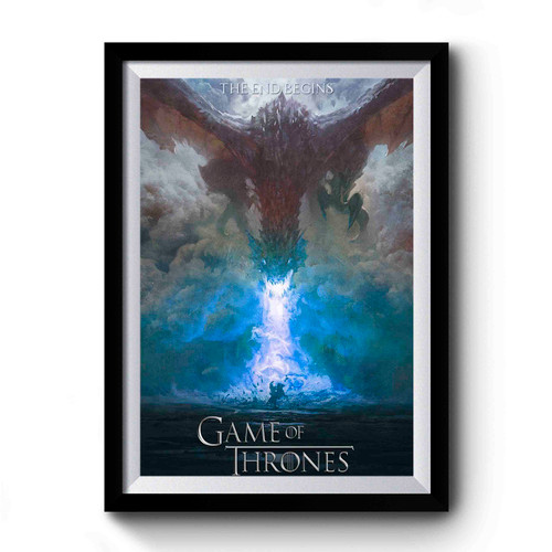 Game Of Thrones The End Begins Premium Poster Game Of Thrones The End Begins Premium Poster