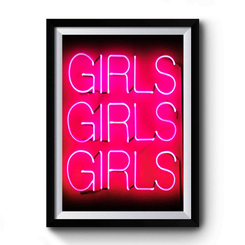 Girls Girls Girls Premium Poster