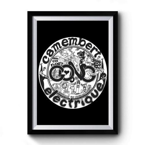 Gong Camembert Electrique Premium Poster Gong Camembert Electrique Premium Poster