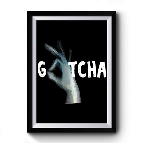 Gotcha Circle Game X-Ray Premium Poster