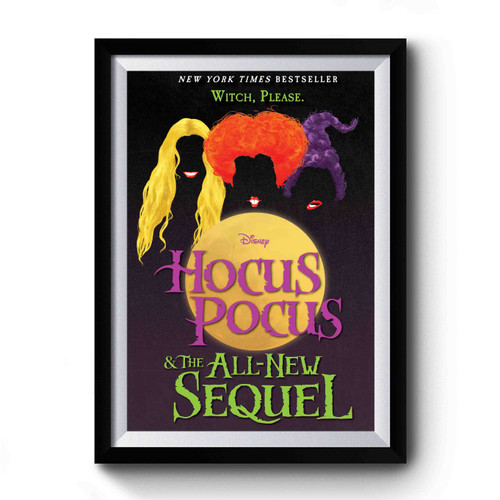 Hocus Pocus And The All New Sequel Premium Poster