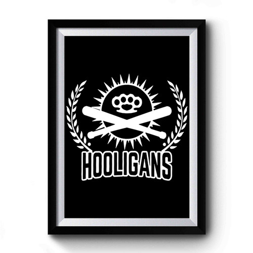 Hooligans Loozha Cartel Premium Poster