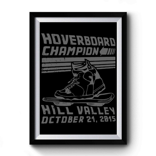 Hoverboard Champion Premium Poster