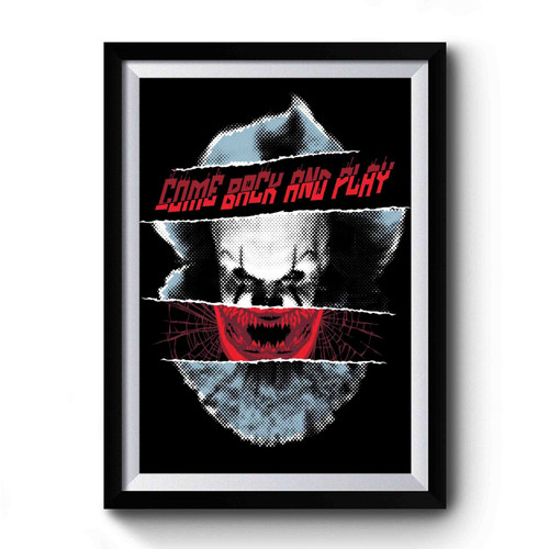 It Chapter Two Come Back And Play Premium Poster