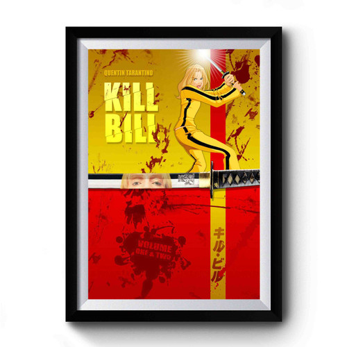 Kill Bill Quentin Tarantino 2 Premium Poster