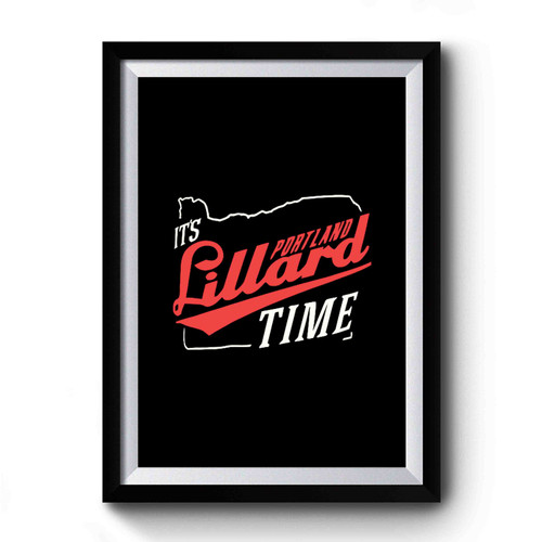 Lillard Time Blazers Premium Poster