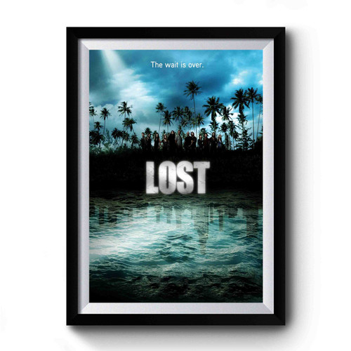 Lost Wait Is Over Tv Show Premium Poster