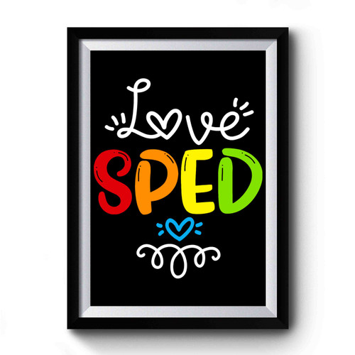 Love Sped Premium Poster