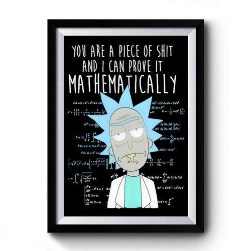 Mathematically Rick Premium Poster