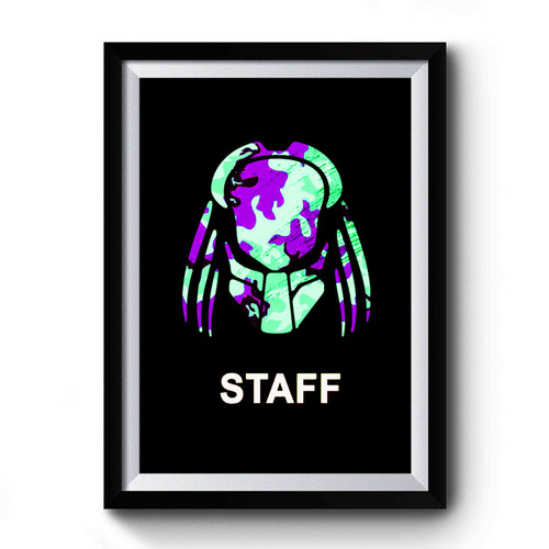 Mr Perdator's Staff Premium Poster