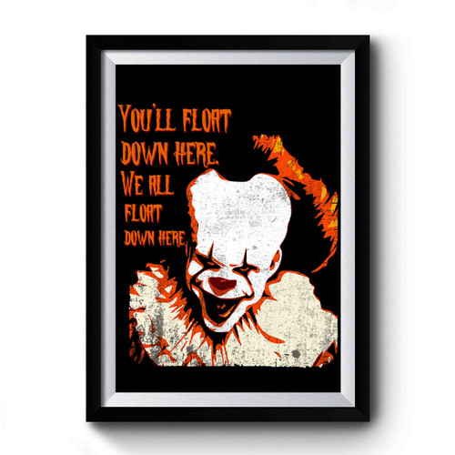 Pennywise Float Quote Premium Poster
