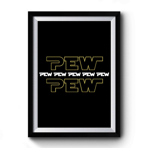 Pew Pew Youth Premium Poster