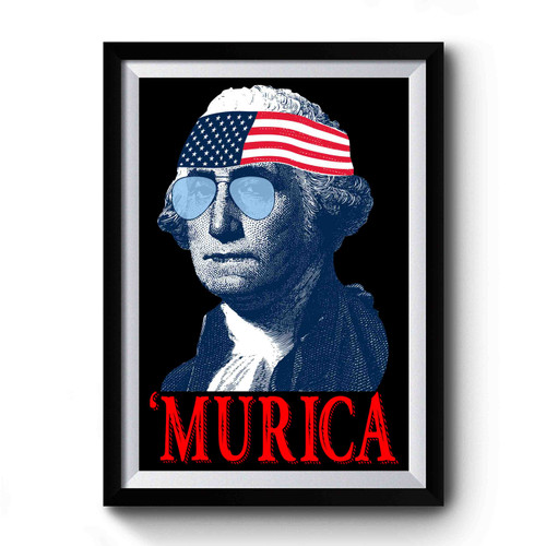 President George Washington Murica Premium Poster