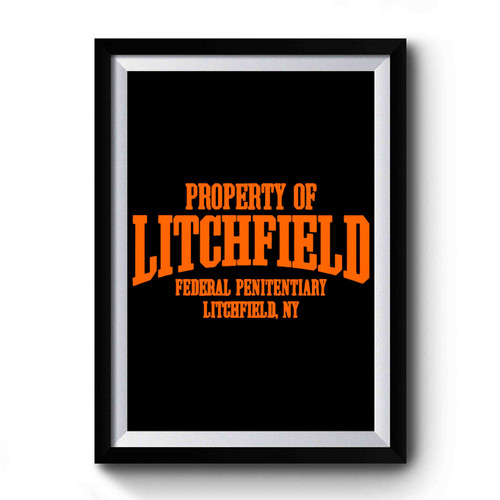 Property Of Litchfield_Vectorized Premium Poster