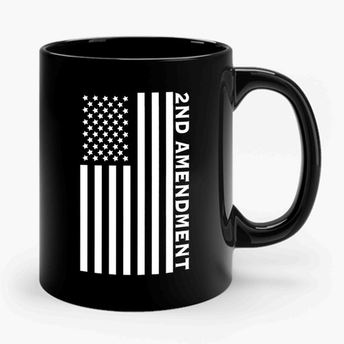 Second 2nd Amendment American Flag Patriotic Gun Rights Ceramic Mug