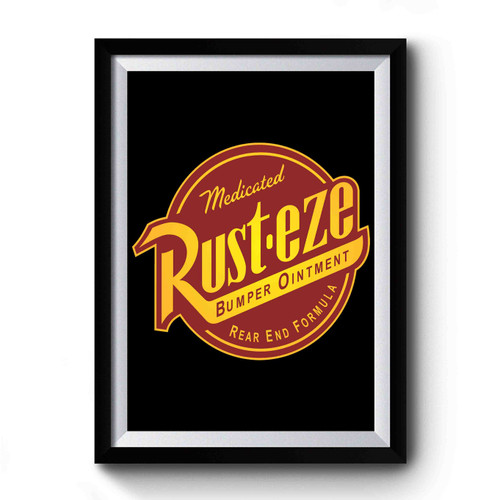 Rust-Eze Bumper Ointment Premium Poster