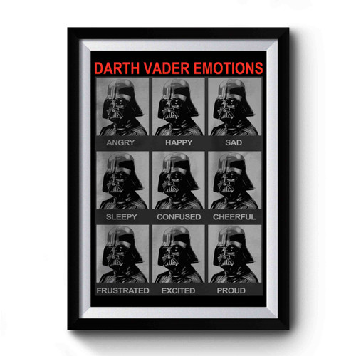 Star Wars Darth Vader Emotions Moods Of Darth Vader Premium Poster