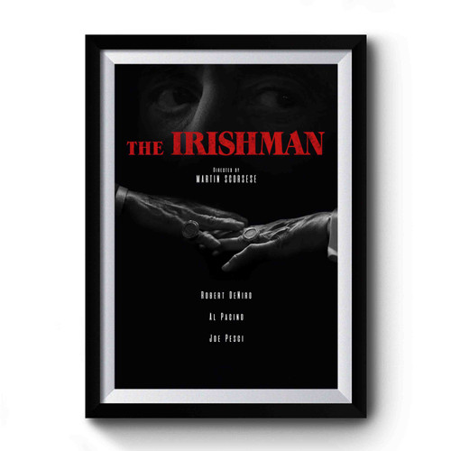 The Irishman 2 Premium Poster