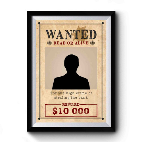 Wanted Poster Premium Poster