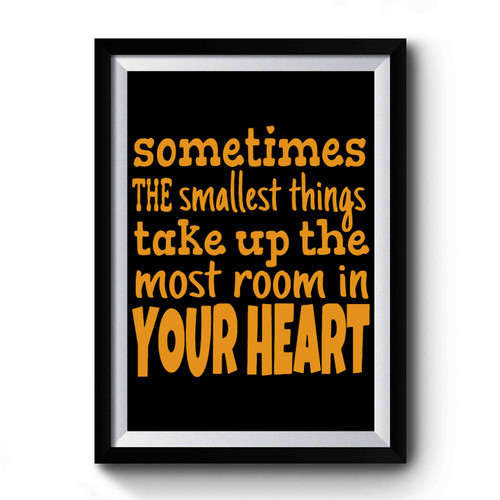 Winnie The Pooh Sometimes The Smallest Things Premium Poster