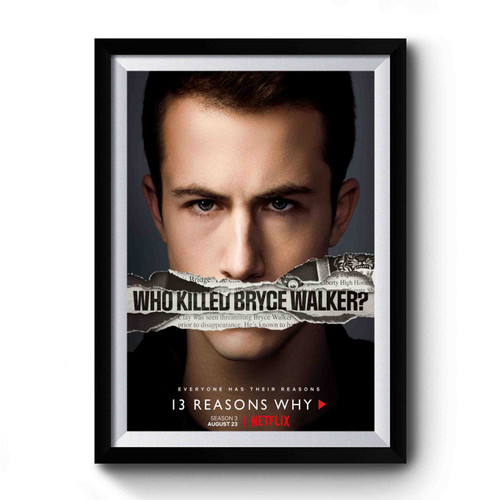 13 Reasons Why Season 3 Spoiler Free Review Honestly Helen Premium Poster