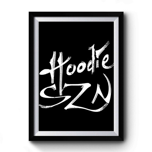 A Boogie Wit Da Hoodie SZN Logo Premium Poster