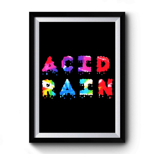 Acid Rain Paroles Chance The Rapper Premium Poster